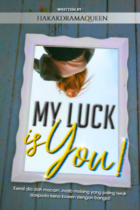 My Luck is You! [OG]