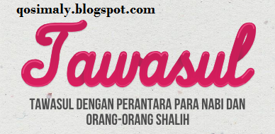 Qosim Ibn Aly: Tawasul