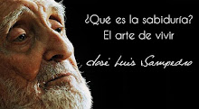 QUÉ ES LA SABIDURÍA - EL ARTE DE VIVIR, según José Luis Sampedro