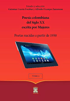 Poesía Colombiana del siglo XX escrita por mujeres.