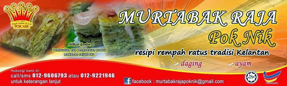 MURTABAK RAJA POK NIK