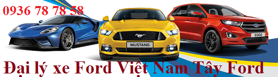 Đại lý xe Ford Việt Nam Tây Ford - cung cấp dịch vụ ô tô Ford chính hãng Slideshow_2