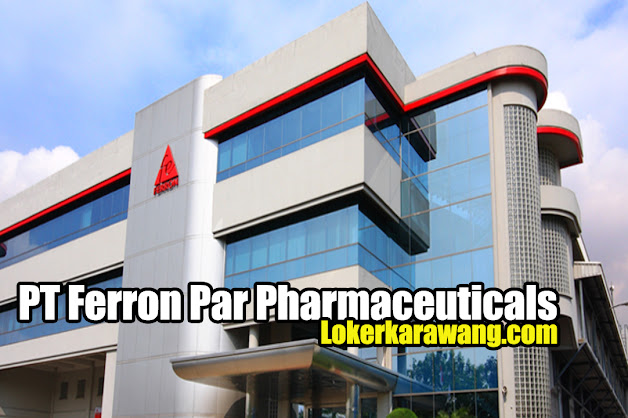 Lowongan Kerja PT. Ferron Par Pharmaceuticals Jababeka 2020 Lowongan Kerja PT. Ferron Par Pharmaceuticals Jababeka 2020