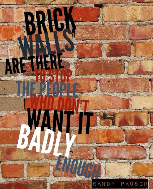 randy, pausch, brick walls, quote