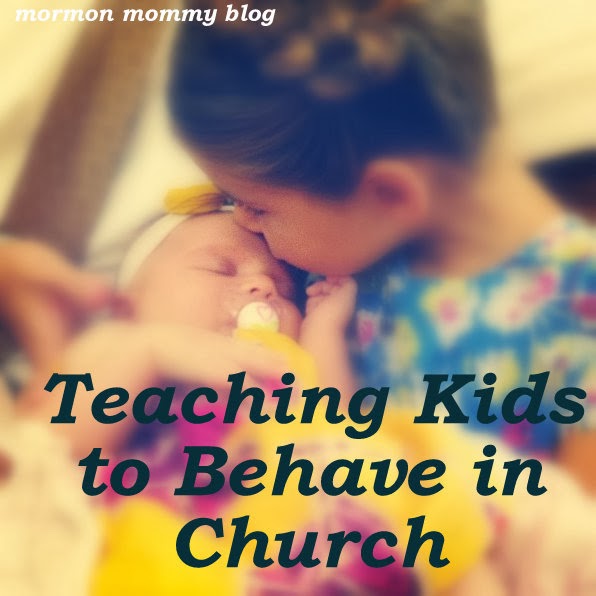 The Mormon Mommy Blog Teaching Kids to Behave in Church