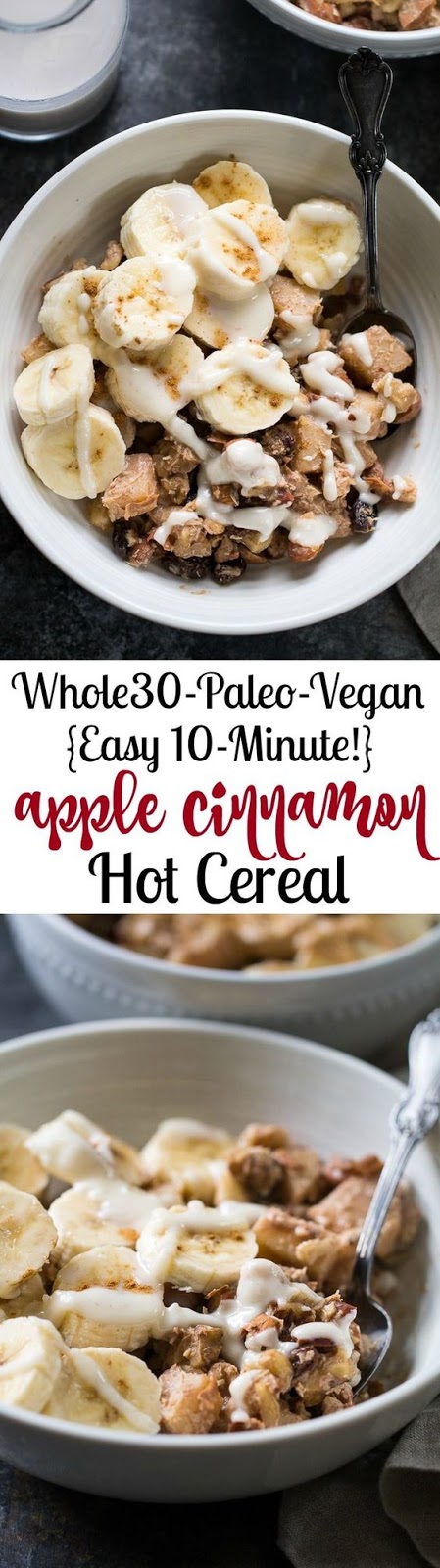 This easy Apple Cinnamon Paleo Hot Cereal is ready in just 10 minutes, free of added sugar, Paleo, Whole30 compliant and vegan. Just as delicious for an afternoon snack as it is for breakfast!