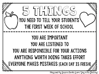 Click here to download the black and white version of the 5 things you need to tell your students during the first week of school.