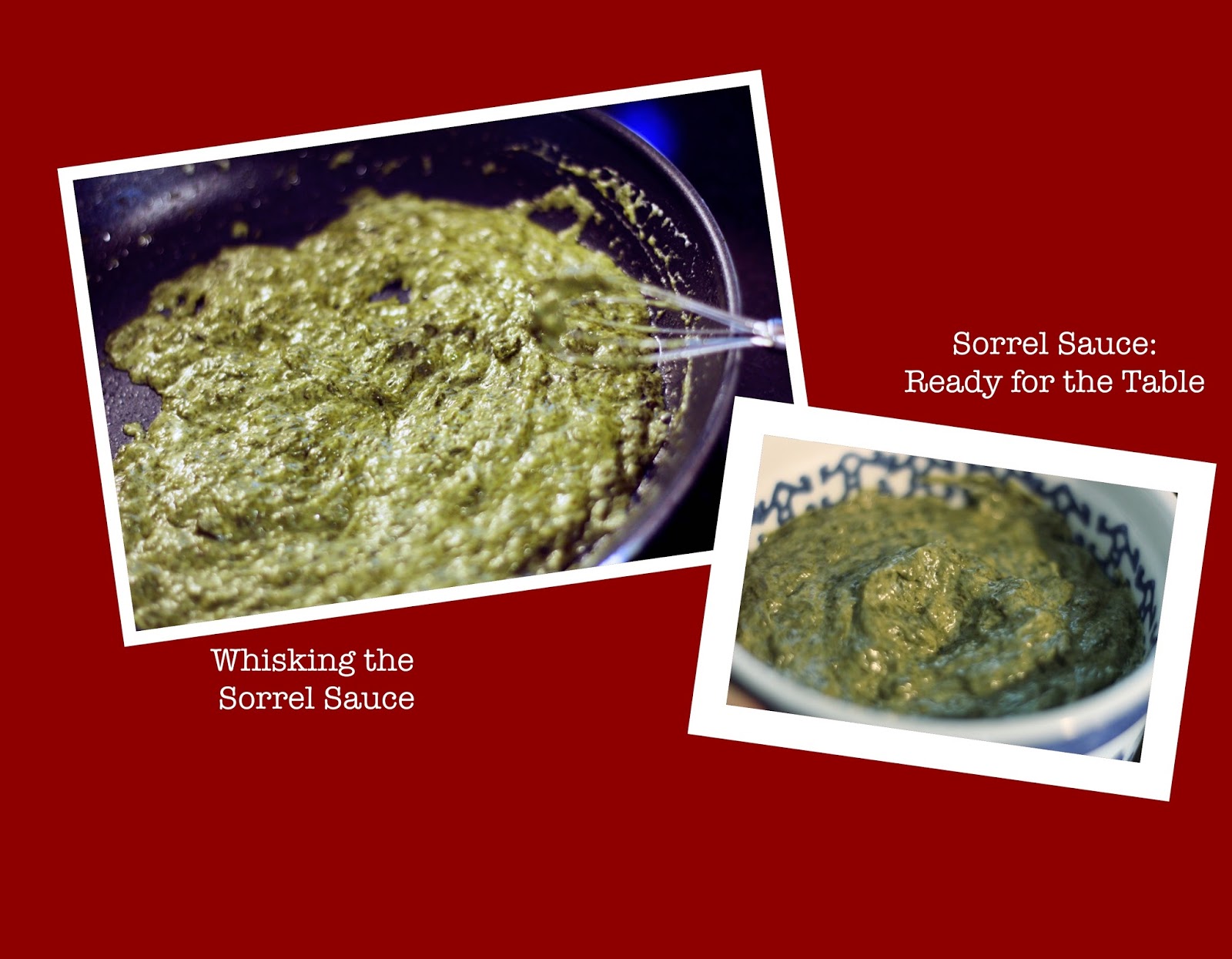 A Taste of History with Joyce White Sorrel A Sauce Recipe Good Enough