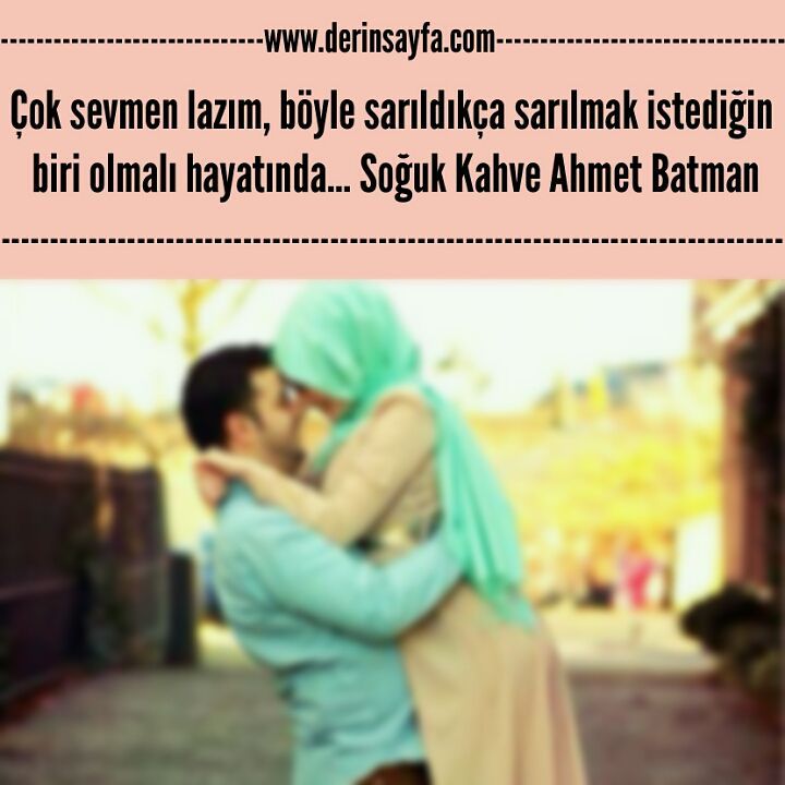 İnsanın yüreğini ısıtan aşk sevgi sözleri / resimli güzel / özlü
