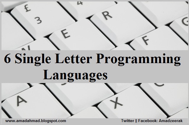 6 Single Letter Programming Languages You Should Know About | Amad ...