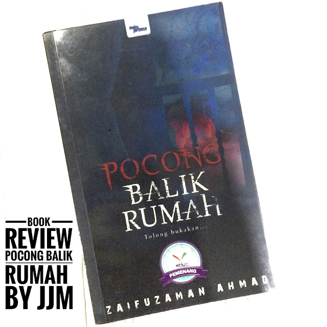 BOOK REVIEW - POCONG BALIK RUMAH BY ZA 