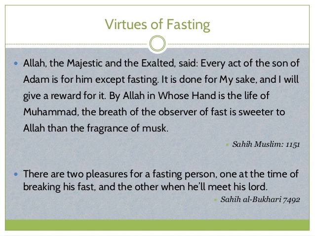 Virtues of fasting Virtues of fasting
