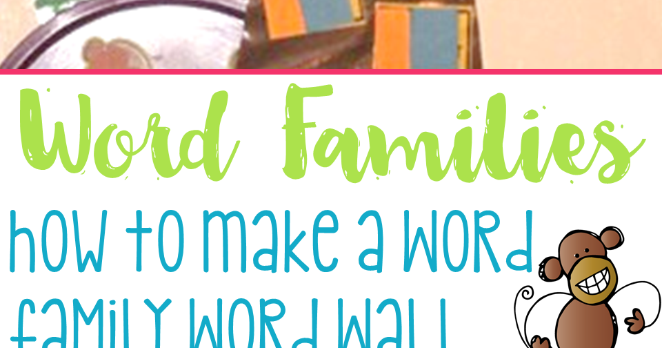 KinderGals Building a Word Family Word Wall!