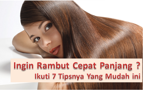 Tips Hidup Sehat dan Cantik Alami : 7 Tips Memanjangkan Rambut Dengan Cepat