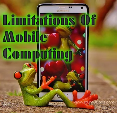 IPU BCA Semester 6 - Mobile Computing - Limitations Of Mobile Computing