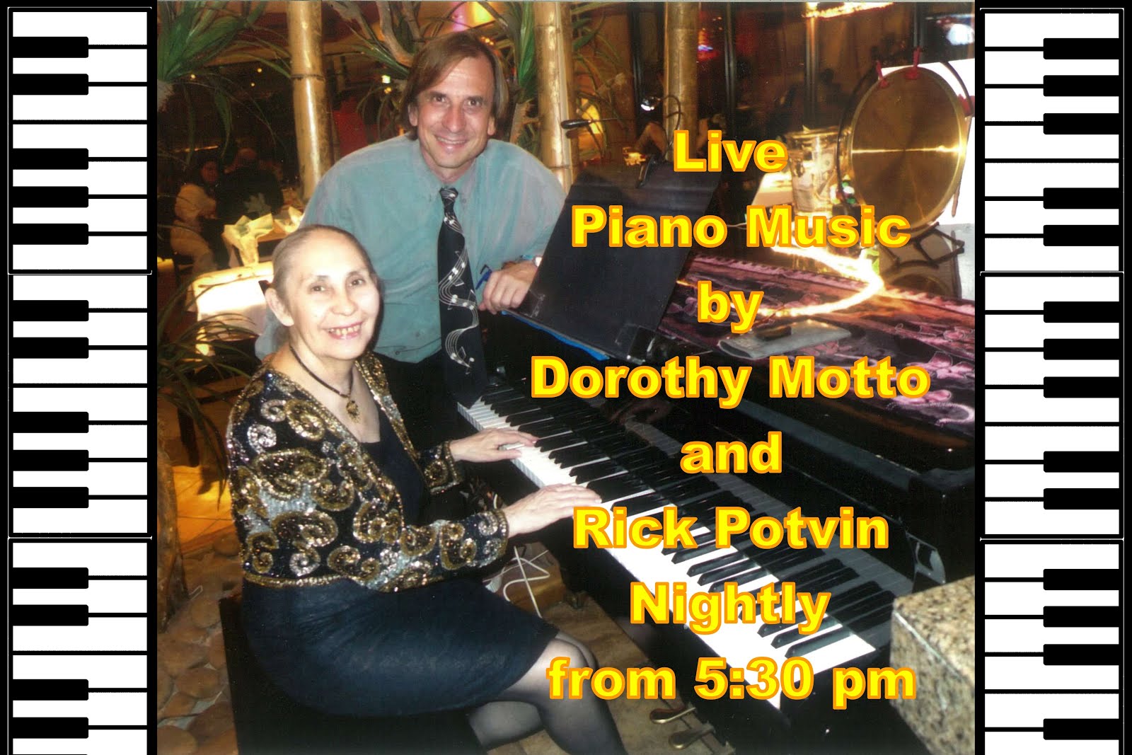 Restaurant Piano Music & Lessons by Rick Potvin and Dorothy Motto