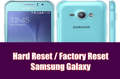 Cara Hard Reset Samsung Galaxy