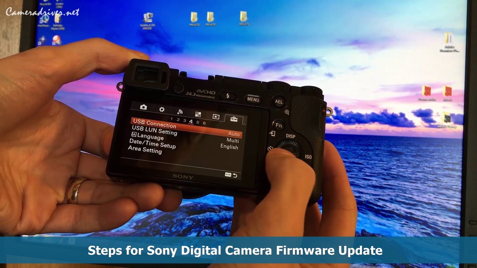 Steps for Sony Digital Camera Firmware Update Sony Digital Camera Firmware Update