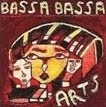 BASSA BASSA ARTS