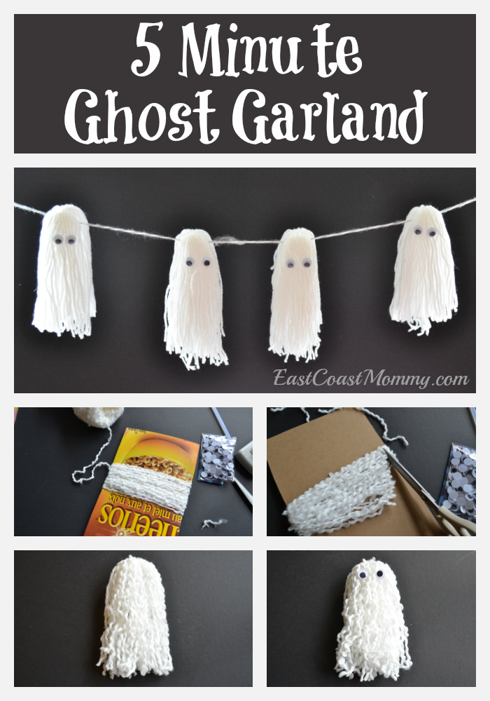 East Coast Mommy: 5 Minute Ghost Garland
