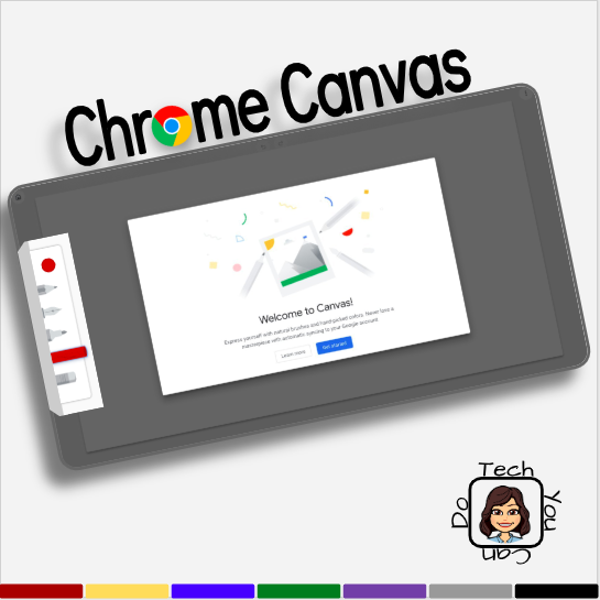Tech You Can Do Resources Surprise! Chrome Canvas Google's newest drawing tool