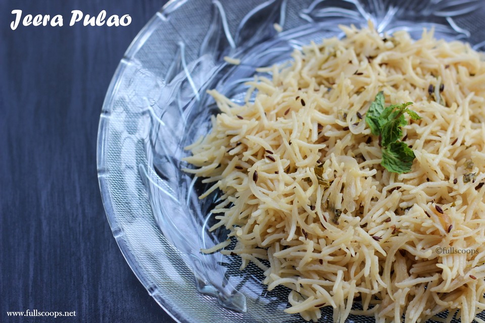 Jeera Pulao Full Scoops A food blog with easy,simple & tasty recipes!