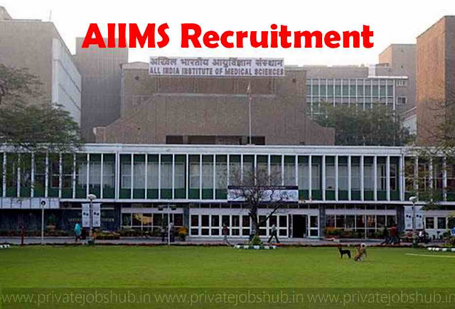 AIIMS Recruitment AIIMS Recruitment