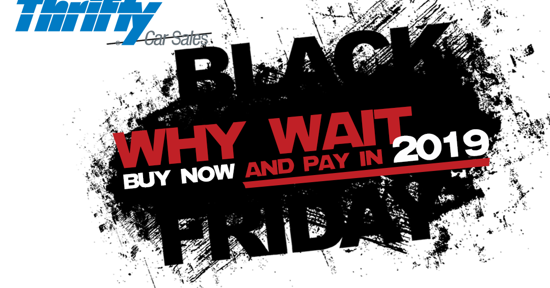 Thrifty Car Sales Black Friday 2019 Ads, Deals & Special Sales