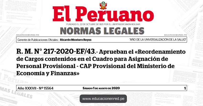 R. M. N° 217-2020-EF/43.- Aprueban el «Reordenamiento de Cargos contenidos en el Cuadro para Asignación de Personal Provisional - CAP Provisional del Ministerio de Economía y Finanzas»