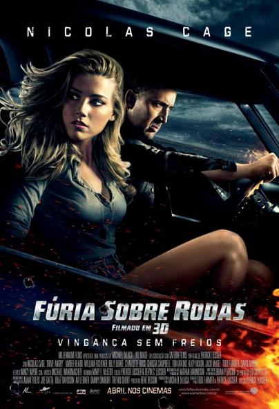 filme fúria sobre rodas 3d nicholas cage amber heard poster cartaz