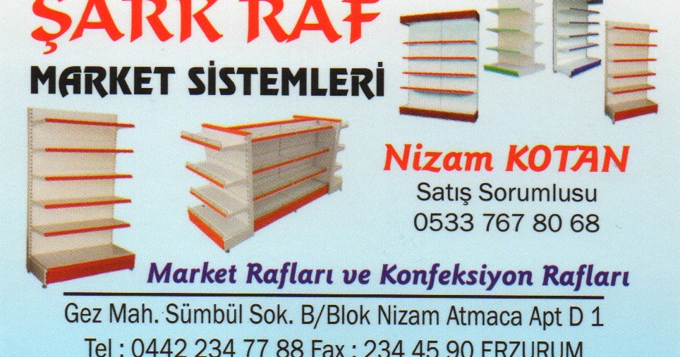 Sark Raf Market Sistemleri Erzurum Firmaları