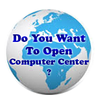 want to start computer center to earn from computer teaching