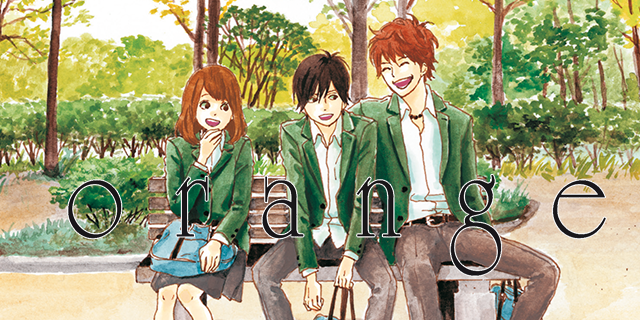 Sci-Fi Romance Manga Orange Gets Anime Adaptation - OtakuPlay PH: Anime,  Cosplay and Pop Culture Blog