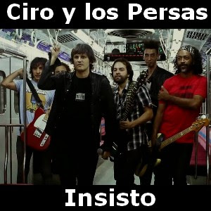 Ciro y los Persas - Insisto Letra y acordes de guitarra y piano