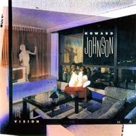 Howard Johnson - The Vision [Remastered][FLAC] 1985
