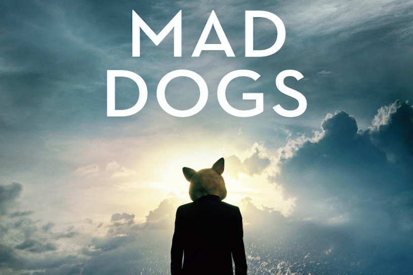 Mad Dogs / Mozart in the Jungle - Posters & Promo