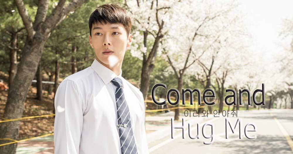 Sinopsis Drama Come And Hug Me Episode 1-32 (Lengkap) - Download All in One