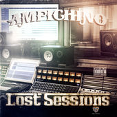 Ampichino - "Lost Sessions" (Album Stream)