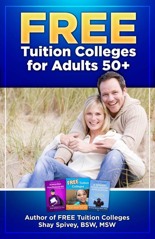 College scholarships for working adults are not College scholarships for working adults consider