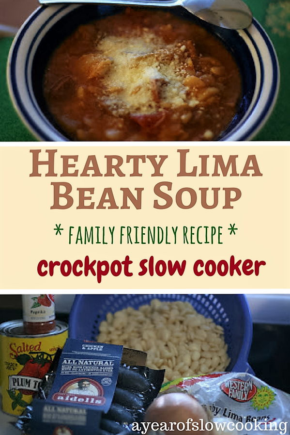 Slow Cooker Hearty Lima Bean Soup A Year of Slow Cooking