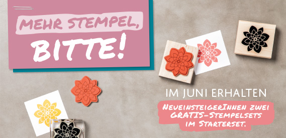 2 zusätzliche Gratis-Stempelsets für Neueinsteiger im Juni!