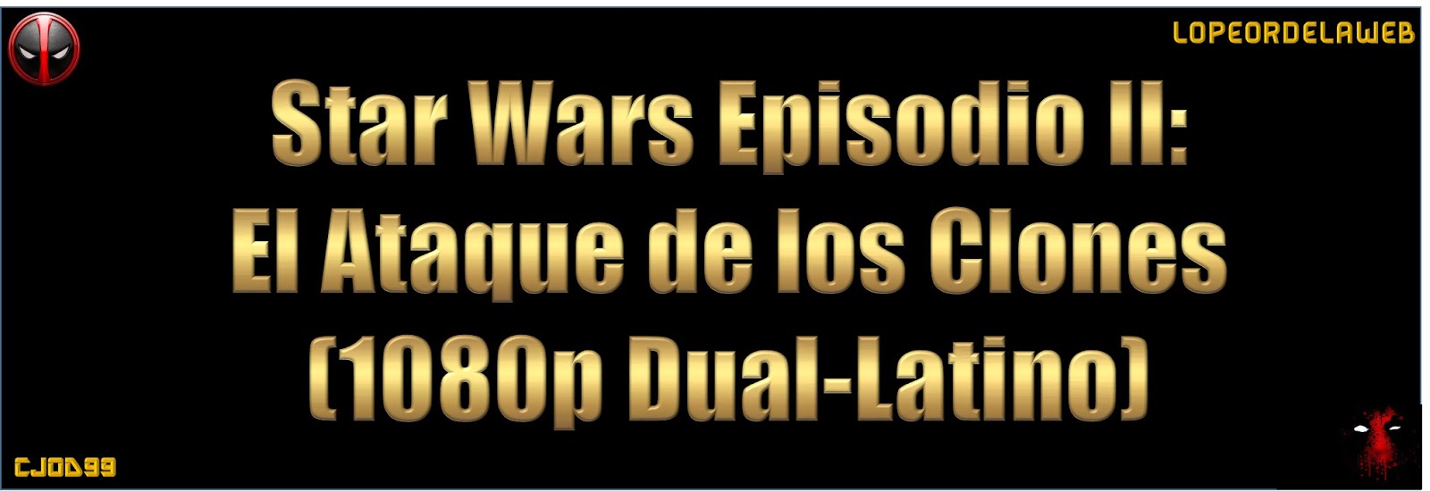 Megapost Saga Star Wars Completa 1-7 1080p Latino