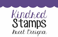 Kindred Stamps Guest Design Team Blog