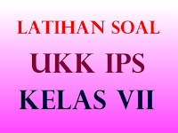 Soal dan Pembahasan IPS UKK SMP/MTs Kelas 7 Semester 2 