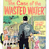 Case of the Wasted Water #NN - Neal Adams art & cover