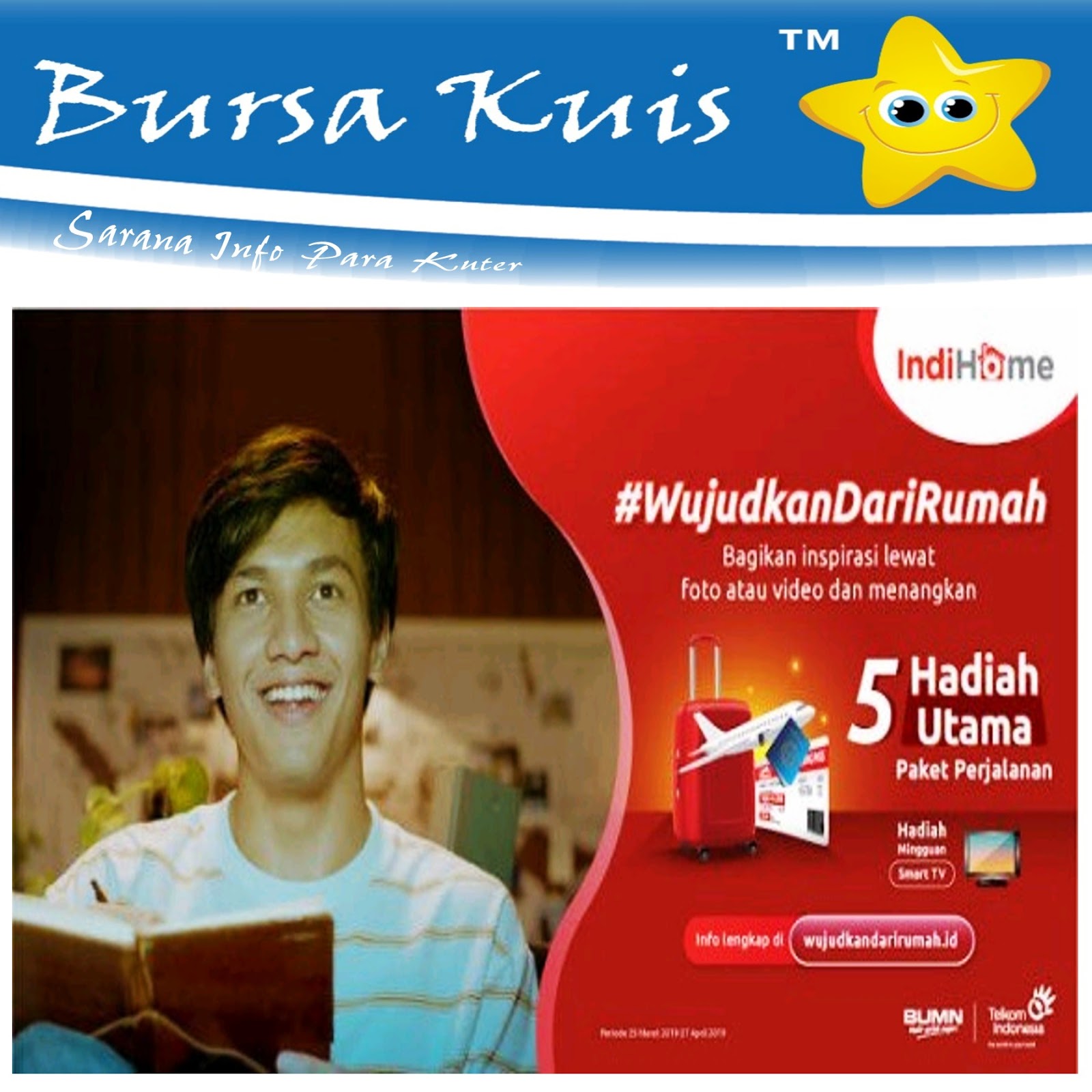 Kuis Kontes Foto Indihome Wujudkan Dari Rumah Berhadiah Kuis Kontes Foto Indihome Wujudkan Dari Rumah Berhadiah