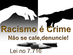 RACISMO É CRIME!