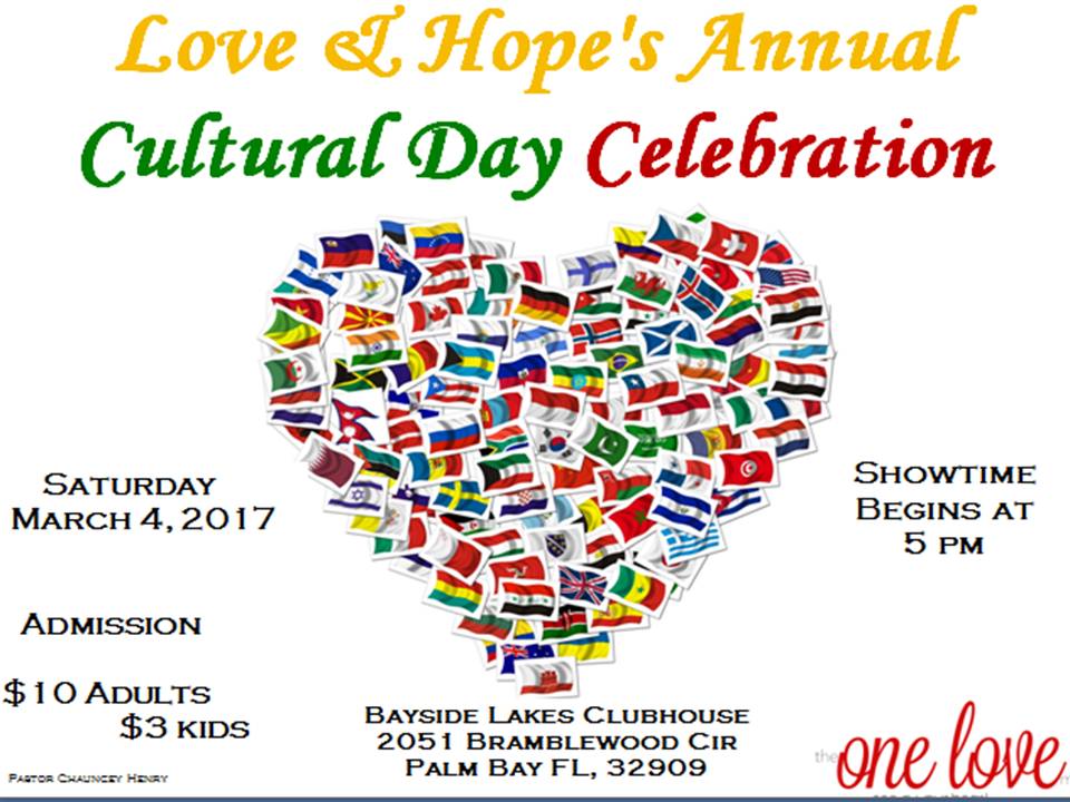 love hope ministries cultural day celebration march 4 2017 cultural day flyer