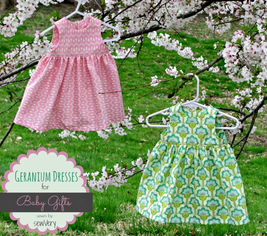 sewVery: Geranium Dresses for Baby Gifts