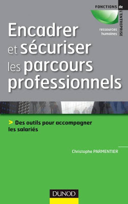 Encadrer et sécuriser les parcours professionnel PDF Encadrer et sécuriser les parcours professionnel PDF